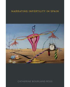 Narrating Infertility in Spain
