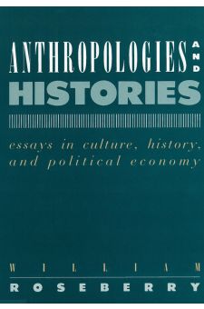 Anthropologies and Histories