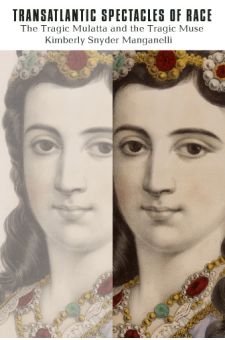 Transatlantic Spectacles of Race