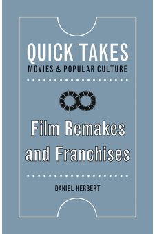 Film Remakes and Franchises