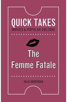 The Femme Fatale