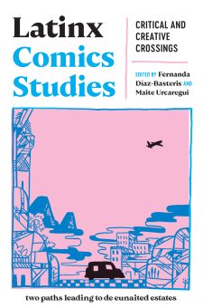 Latinx Comics Studies