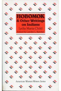 Hobomok and Other Writings on Indians