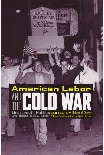 American Labor and the Cold War