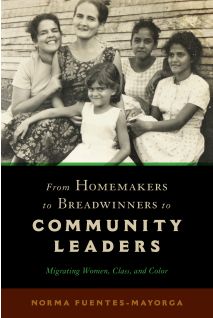 From Homemakers to Breadwinners to Community Leaders