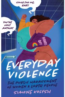Everyday Violence