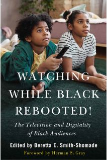 Watching While Black Rebooted!