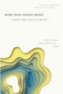 More-than-Human Aging